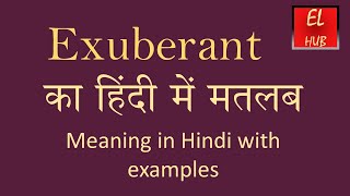 Exuberant meaning in Hindi [upl. by Ivonne]