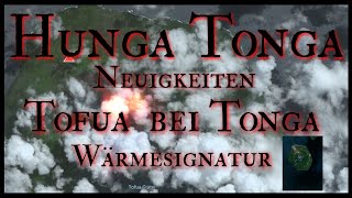 Hunga Tonga aktuelle Meldungen Tofua bei Tonga mit Wärmesignatur tonga [upl. by Aissatan]