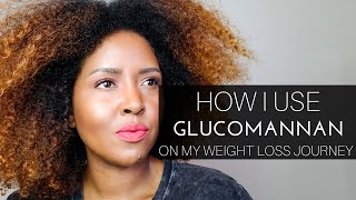 My experience using GLUCOMANNAN for weightloss [upl. by Lucretia987]