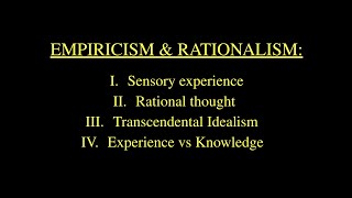 Empiricism vs Rationalism—Kant [upl. by Linehan]