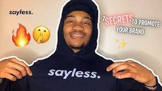 7 Secrets To Promote Your Clothing Brand in 2021 📈💸🤫 [upl. by Ynamad]