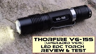 ThorFire VG15S LED TorchFlashlight  Review [upl. by Regnij]