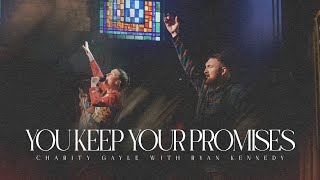 Charity Gayle  You Keep Your Promises Live [upl. by Akisey]