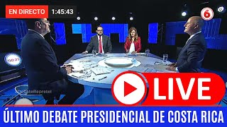 Último debate  canal 6  Costa Rica  Rodrigo Chaves y José María Figueres  01042022 [upl. by Ralyt]