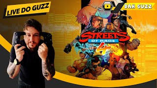 LIVE DO GUZZ  STREETS OF RAGE 4 [upl. by Caldera]