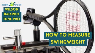 How To Measure Tennis Racket Swingweight  Wilson Baiardo Tune Pro [upl. by Annanhoj]