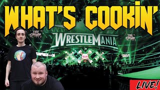 Whats Cookin Live from Wrestlemania [upl. by Ayitahs]