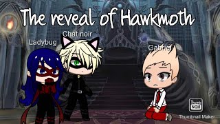 The reveal of Hawkmoth Gacha life [upl. by Alexandre227]