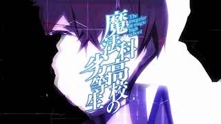 MAHOUKA KOUKOU NO RETTOUSEI OP 1 [upl. by Odrawde]