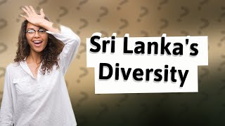 What ethnic group is Sri Lanka [upl. by Nyasuh]