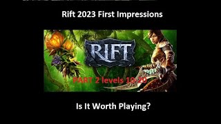 Rift 2023 First Impressions quotIs It Worth Playingquot level 1020 [upl. by Maryl]