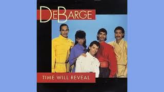 Time Will Reveal  DeBarge [upl. by Jedidiah]