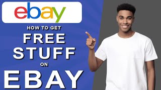 How to get free stuff on ebay 2024 [upl. by Sibelle]