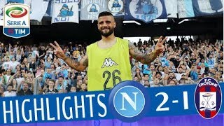 Napoli  Crotone 21  Highlights  Giornata 38  Serie A TIM 201718 [upl. by Shamma]