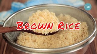 How to cook Brown Rice perfectly  Easy Recipes [upl. by Kristof]