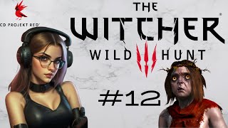 Wiedźmin 3  12 🐺 The Witcher 3  Panie Lasu part 1 PL Gameplay 4K PC gameplay girlgamer [upl. by Shiau136]