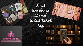 Exploring Dark Academia Through Tarot Cards A Tarot Tag for Fall darkacademiatarot [upl. by Nanni]