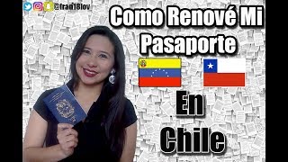 COMO RENOVAR MI PASAPORTE EN CHILE  VENEZOLANOS EN CHILE  EMIGRANTES EN CHILE [upl. by Garry37]