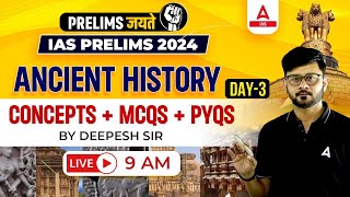 Ancient History MCQsPYQs Detailed Concepts for UPSC Pre 2024 By Deepesh Sir [upl. by Ethelin843]