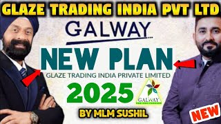 Glaze New Business Plan 2025  Galway Business Plan  Glaze Trading India Pvt Ltd  Leadvision [upl. by Bloxberg320]