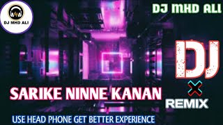 Sarike ninne kanan remix by dj mhd ali  raakili paattu  dj mhd ali [upl. by Arathorn]