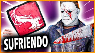 😖 SUPER MYERS SUFRE 😖 🔴 DBD killer gameplay español🔴 [upl. by Drusy]