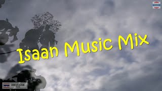 Isaan Music Mix  Thailand [upl. by Tudor]