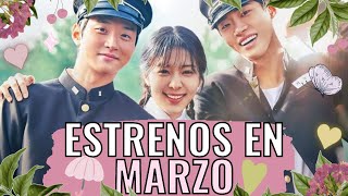 TODOS LOS ESTRENOS DE DORAMAS EN MARZO 2023🔥 Melidrama [upl. by Amlas]