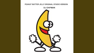 Peanut butter jelly original studio version radio [upl. by Olli]