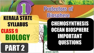 Part2 Biology PROTECTORS OF BIOSPHERE CLASS 9 KERALA STATE SYLLABUS Biology Chapter1 [upl. by Rayburn677]