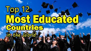 Which Country Has The Most Educated People [upl. by Kelci934]