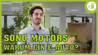 quotWarum ein Elektroautoquot  Sono Motors Gründer Laurin im Interview [upl. by Anaderol]