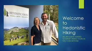 Introduction to Hedonistic Hiking and 2025 tour availability [upl. by Louanna]