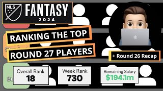 Round 27 MLS Fantasy Player Picks amp Tiers 2024 [upl. by Lydie967]