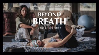 BEYOND BREATH  A documentary about Holotropic Breathwork [upl. by Dnamra]