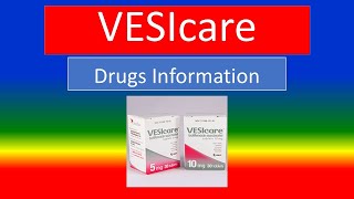 VESIcare   Generic Name Brand Names How to use Precautions Side Effects [upl. by Avik]