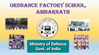 Ordnance Factory School AmbarnathVirtual TourOnline Education [upl. by Manfred123]