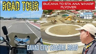 ROAD TOUR TAYO DAVAO COASTAL ROAD FROM BUCANA TO STA ANA WHARF FLYOVER buildbuildbuild [upl. by Ishmul]