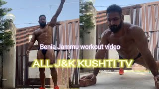 Benia Amin Jammu  Benia Jammu wrestler workout  23062022 [upl. by Leid]