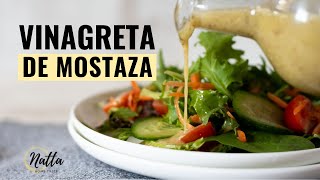 Cómo hacer Vinagreta de Mostaza casera para ensaladas [upl. by Esbensen105]