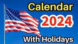 2024 Calendar with Holidays  Calendar 2024  US Calendar 2024  United States 2024 Calendar  2024 [upl. by Poree]