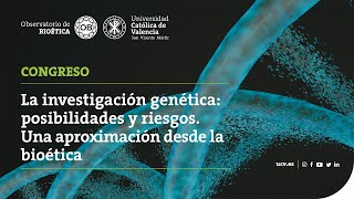 La investigación genética sus posibilidades y riesgos analizados por expertos a nivel nacional [upl. by Kikelia]