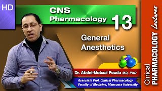 CNS Pharmacology Ar  Lec 13  General Anesthetics [upl. by Frederiksen]