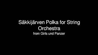 Säkkijärven Polka for String Orchestra [upl. by Terraj948]