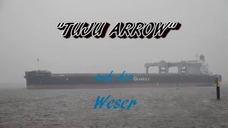 TUJU ARROW  Weser Höhe Brake Unterweser [upl. by Elaweda]