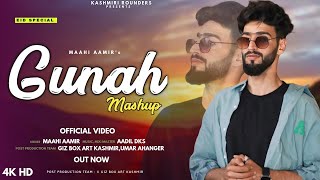 Gunah Mashup Maahi Aamir  Adil Dks New Superhit Kashmiri Song [upl. by Destinee]