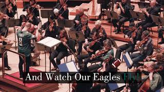 The Philadelphia Orchestra  Fly Eagles Fly [upl. by Trudnak824]