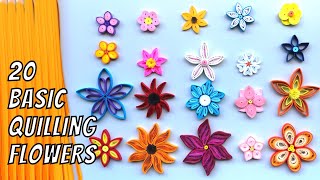 Can you make all these 20 Basic Quilling Flowers Quilling Paper Art for Beginners [upl. by Salvatore]