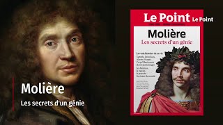 Le Point Grandes biographies  Molière les secrets dun génie [upl. by Fritzsche]