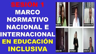 MARCO NORMATIVO NACIONAL E INTERNACIONAL EN EDUCACIÓN INCLUSIVA [upl. by Miki]